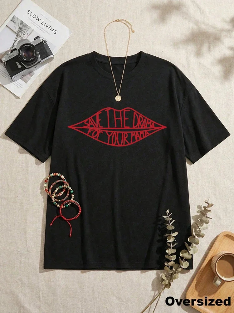 2026 Hot Sale Save the Drama for Your Mama T-Shirt Top Plus Size Women Kawaii Cotton Clothes O-neck Short Sleeve